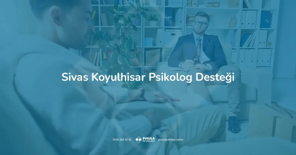 Sivas Koyulhisar psikolog desteği kapsamında yüz yüze psikolojik danışmanlık görüşmesi gerçekleştiren uzman ve danışan.
